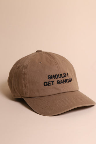SHOULD I GET BANGS DAD CAP